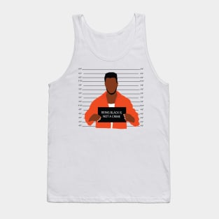 Being Black is Not a Crime Protest Tank Top